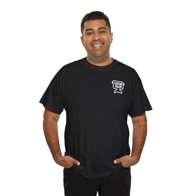 Unisex Heavy Cotton Tee - Proud Mary's Coffee is My Caffeine Dealer Shirt - Image 10