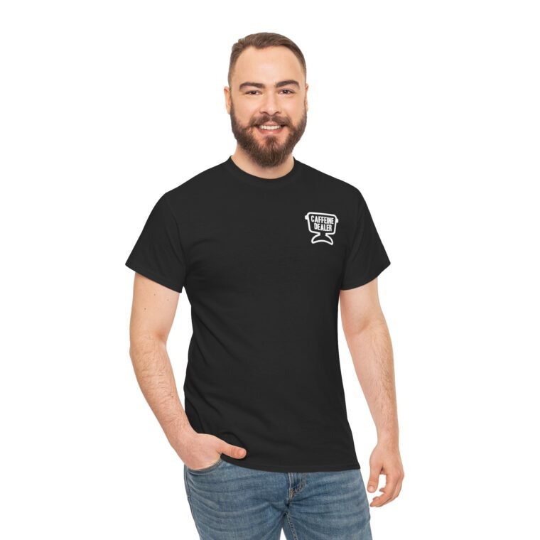 Unisex Heavy Cotton Tee - Proud Mary's Coffee is My Caffeine Dealer Shirt - Image 7